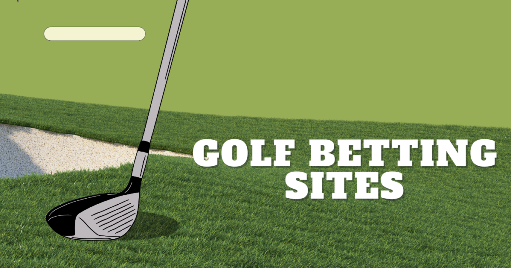 Golf Betting Sites