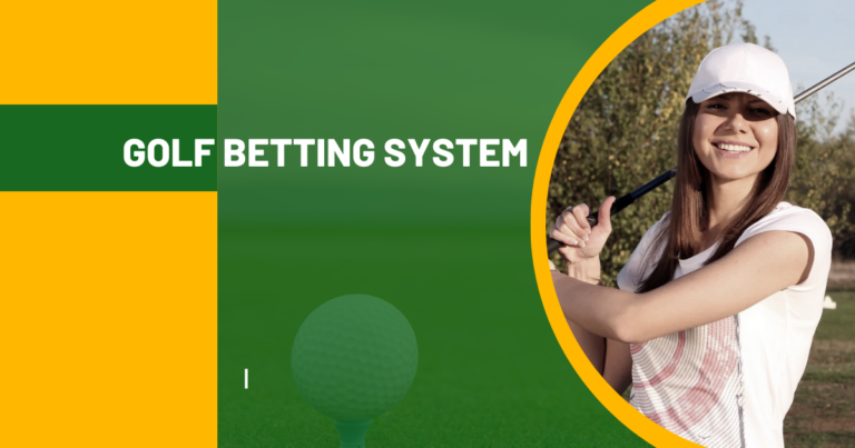 Golf Betting System