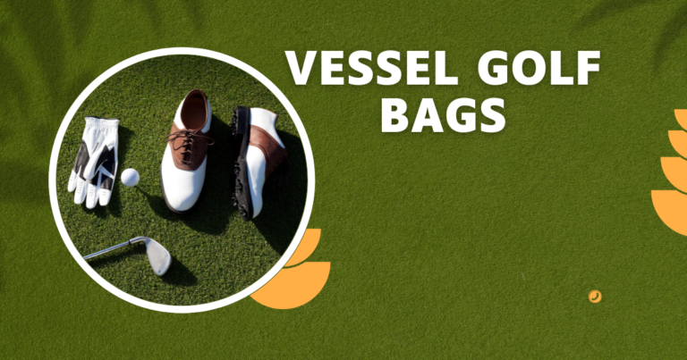 Vessel Golf Bags